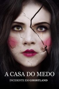 A Casa do Medo: Incidente em Ghostland