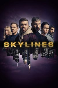 Skylines: 1 Temporada