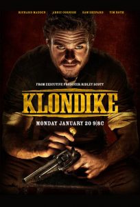 Klondike: 1 Temporada