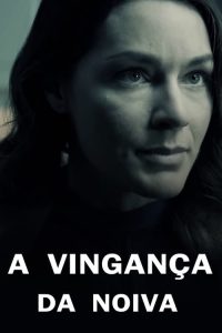 A Vingança da Noiva