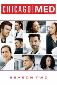 Chicago Med: 2 Temporada