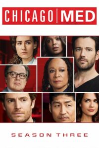 Chicago Med: 3 Temporada