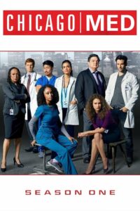 Chicago Med: 1 Temporada