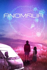 Anomalia: 1 Temporada