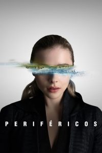 Periféricos: 1 Temporada