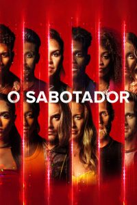 O Sabotador: 1 Temporada