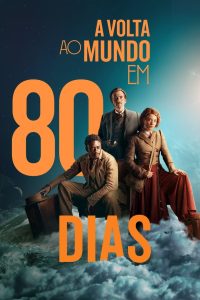 A Volta ao Mundo em 80 Dias: 1 Temporada