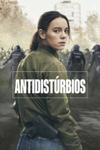 Antidistúrbios: 1 Temporada