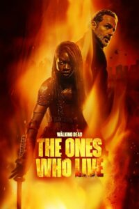 The Walking Dead: The Ones Who Live: 1 Temporada