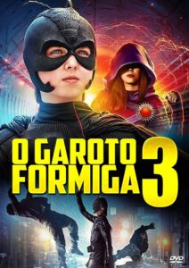 O Garoto-Formiga 3