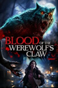 Blood of the Werewolf’s Claw