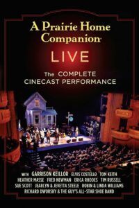 A Prairie Home Companion Live in HD!