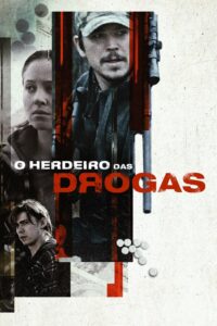 O Herdeiro das Drogas