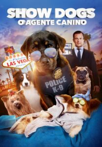 Show Dogs: O Agente Canino